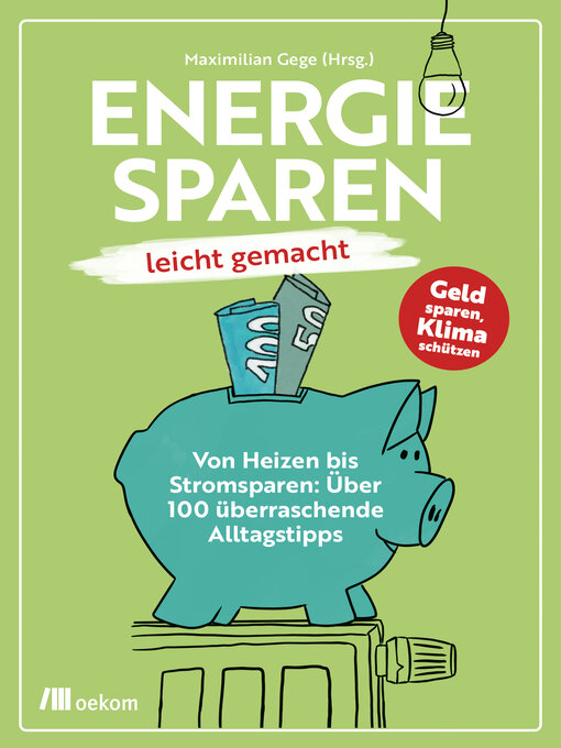 Titeldetails für Energiesparen leicht gemacht nach Maximilian Gege - Verfügbar
